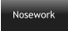 Nosework